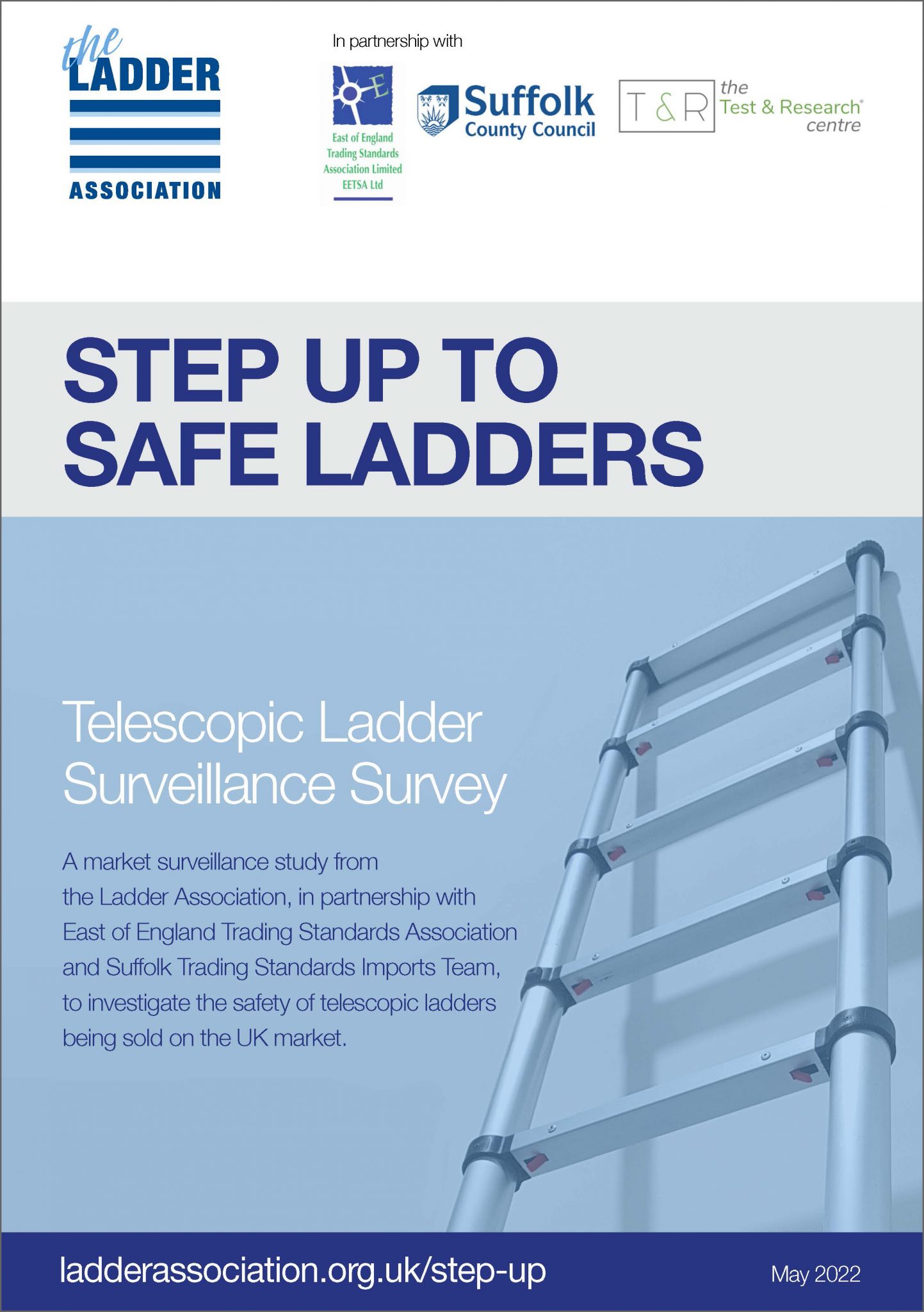 Step Up To Safe Ladders The Ladder Association   Telescopic Ladder Surveillance Survey Report Version 1 Revision 0 May 2022 Page 01 1 1443x2048 